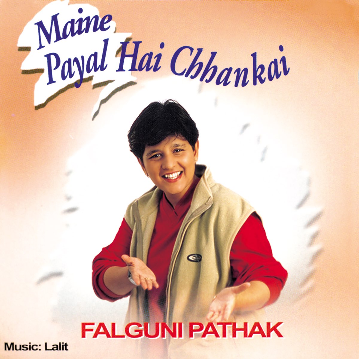 ‎Maine Payal Hai Chhankai By Falguni Pathak On Apple Music