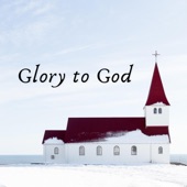 Glory to God artwork