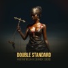 Double Standard - Single