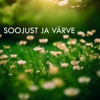 Soojust Ja Värve - Single