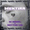 Mentira (feat. Di Angel) - Nottha MC lyrics