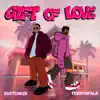 Gift of Love (feat. Terry Apala) - Single album lyrics, reviews, download