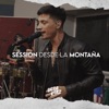 #8 Fanática De Lo Sensual / Session Desde la Montaña - Single