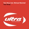 Your Body (feat. Michael Marshall) - EP