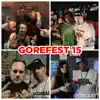 Stream & download Gorefest 15 (Podcast) [feat. Scum, Unknown Kapriest, Mista Doesha, Spek One, D-Roc & Tim Torment]