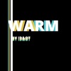 Warm - EP