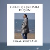 Gel Bir Kez Daha Düşün - Single