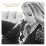 Sunny Sweeney - A Song Can't Fix Everything (feat. Paul Cauthen)
