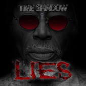 TimeShadow - Lies (So Easy)