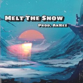 Melt the Snow artwork