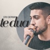 Te Dua - Single