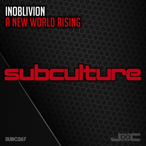 A New World Rising - Single by Inoblivion