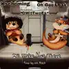 I'll Take You There (feat. Oh Gee Leak, DWitTwoEs & Wil Black) - Single album lyrics, reviews, download
