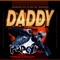 Daddy (Remix) [feat. Fat Pimp & Danny-P] - Papcy Thedon lyrics