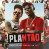Plantão (feat. MC Negão da BL & DJ Biel Rox) - Single album lyrics, reviews, download