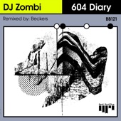 DJ Zombi - 604 Diary