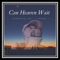 Can Heaven Wait - WarChilD_SK lyrics