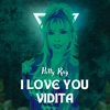 I Love You Vidita - Single