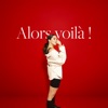 Alors voilà! - Single