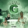 Wanna G - Single