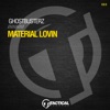 Material Lovin - Single