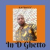 In D Ghetto - Single