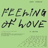 Harvey Sutherland - Feeling Of Love (feat. DāM-FunK)