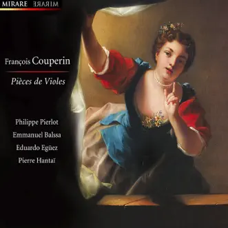 Couperin: Pièces de violes by Pierre Hantaï, Philippe Pierlot, Emmanuel Balssa & Eduardo Egüez album reviews, ratings, credits