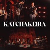 Katchakeira - Single