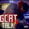 Goat Talk - Single album lyrics, reviews, download