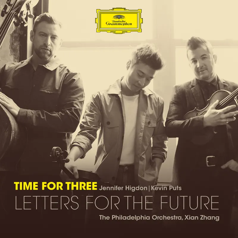 Time for Three, The Philadelphia Orchestra & Xian Zhang - Letters for the Future (2022) [iTunes Plus AAC M4A]-新房子