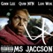 Ms JACCSON (feat. Quin NFN & Luh wok) - Ginn LEE lyrics