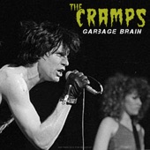 The Cramps - Goo Goo Muck (Live 1980)