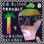 Trouble (feat. Lasai) artwork