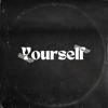 Yourself - Single