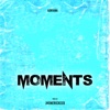 Moments - EP