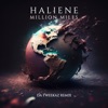 Million Miles (Da Tweekaz Remix) - Single