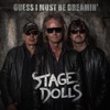 GUESS I MUST BE DREAMIN' - Single