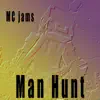 Man Hunt - Single album lyrics, reviews, download