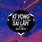 Kỳ Vọng Sai Lầm (NH4T Remix) artwork
