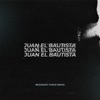 Juan el Bautista (Remix) - Single