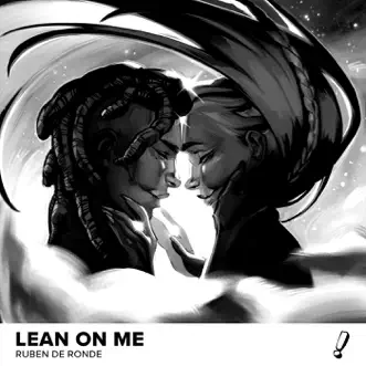 Lean On Me (Robbie Seed Remix) - Single by Ruben de Ronde album reviews, ratings, credits