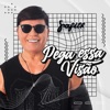 Pega Essa Visão - Single