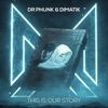 This Is Our Story - Single