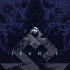 Feeble - Single