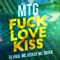 Mtg Fuck Love Kiss (feat. Mc Jotabe) - DJ Haal lyrics