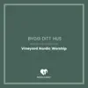 Bygg Ditt hus - Single album lyrics, reviews, download