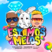 Estamos Melos (feat. Kairy) artwork