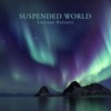 Suspended World - Single