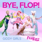 Bye, Flop! (Giddy Girls) artwork